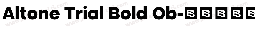 Altone Trial Bold Ob字体转换